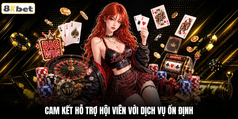 Cam kết hỗ trợ hội viên với dịch vụ ổn định Cam kết hỗ trợ hội viên với dịch vụ ổn định