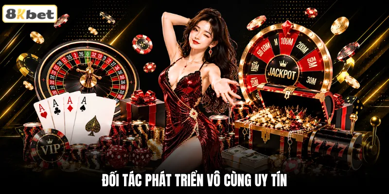 Đối tác phát triển vô cùng uy tín